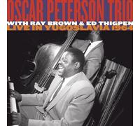 Live in Yugoslavia 1964 by Oscar Peterson Trio (2013-09-02)