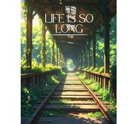 Live Is So Long - Writing Journal: 90 GSM, Ruled, Paperback.