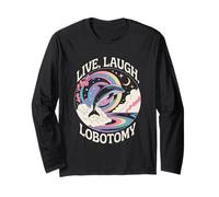 Live Laugh Lobotomia Sarcastico Adulto Bavaglio Umorismo Uomini Donne Maglia a Manica