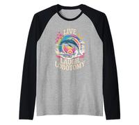 Live Laugh Lobotomia Sarcastico Adulto Bavaglio Umorismo Uomini Donne Maglia con Maniche Raglan