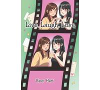 Live, Laugh, Love