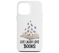 Live Laugh & Love Books Reading Butterfly Book Lover Bookish Custodia per iPhone 13 Pro Max