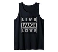 Live Laugh Love Cool Inspiration Motivational Graphic Quotes Canotta