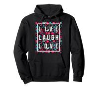 Live Laugh Love Inspiration Cool Motivational Floral Quotes Felpa con Cappuccio