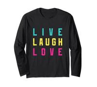 Live Laugh Love Inspiration Motivational Cool Graphic Quotes Maglia a Manica