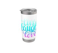 Live Laugh Love Tee shirts, Inspiration Cool Quotes Graphic Bicchiere termico in acciaio inox doppia parete
