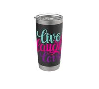 Live Laugh Love Tee shirts, Inspiration Cool Quotes Graphic Bicchiere termico in acciaio inox doppia parete