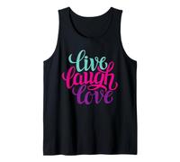 Live Laugh Love Tee Shirts, Inspiration Cool Quotes Graphic Canotta
