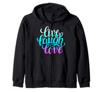 Live Laugh Love Tee Shirts, Inspiration Cool Quotes Graphic Felpa con Cappuccio