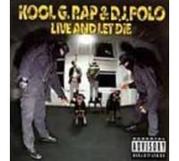 Live & Let Die explicit_lyrics (Cassette) Kool G Rap & DJ Polo