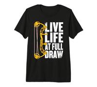 Live Life At Full Draw Bow Caccia Tiro con L'Arco Maglietta Premium