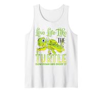 Live Life Like The Turtle Slow Down And Enjoy It | Tartaruga Canotta