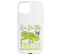 Live Life Like The Turtle Slow Down And Enjoy It | Tartaruga Custodia per iPhone 15 Plus