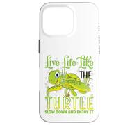 Live Life Like The Turtle Slow Down And Enjoy It | Tartaruga Custodia per iPhone 16 Pro