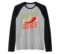 Live Life With A Little Spice Chef Passione culinaria - Maglia con Maniche Raglan