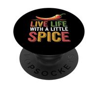 Live Life With A Little Spice Chef Passione culinaria PopSockets PopGrip Adesivo