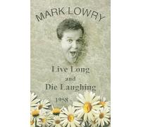 Live Long and Die Laughing