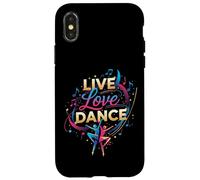 Live Love Dance - Io amo la danza Custodia per iPhone X/XS