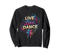 Live Love Dance - Io Amo la Danza Felpa