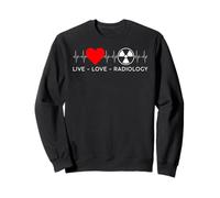 Live Love Radiologia Battito Cardiaco Tecnico di radiologia Divertente Felpa