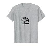 Live, Love, Soccer - Regalo per la Passione Sportiva Femminile Maglietta, Uomo, Grigio Melange, L