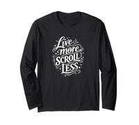Live More Scroll Less Maglia a Manica