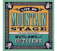 Various Artists Live On Mountain Stage: Outlaws & Outliers (CD)