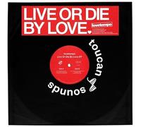 Live Or Die By Love (Ep)