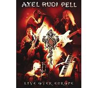 Axel Rudi Pell - Live Over Europe