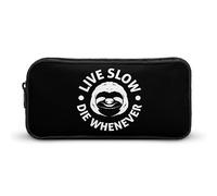 Live Slow Die Whenever Funny Pen Case Matita Alta Capacità Sacchetto di Cancelleria Sacchetto di Trucco Cosmetici Organizzatore per Uomo Donna, Stile:, 22*12*5cm, MHXYZHW