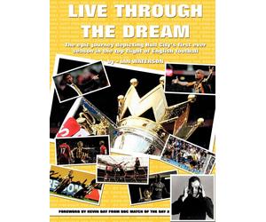 Live Through The Dream - Ian Waterson - AUTHORHOUSE, 2009
