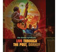live through the past / darkly