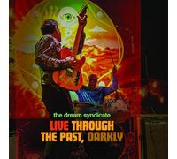 Live Through The Past Darkly - Dream Syndicate (Audio cd)