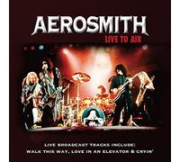 LIVE TO AIR - AEROSMITH