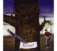 Live To Die - Relived by Intruder (2004-06-11)