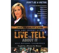 Live to Tell About It:Self Def - Live to Tell About It: Self Def