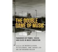 Live Weider Ellefsen The Double Game of Music (Copertina rigida)