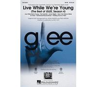 Live While We're Young - CHORAL SCORE