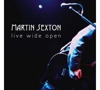 Live Wide Open by MARTIN SEXTON (2002-04-02)