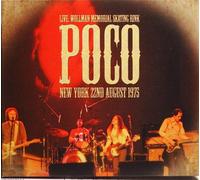 Live... Wollman Skating Rink. New York 22Nd August 1975 - Poco (Audio Cd)