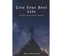 Live Your Best Life