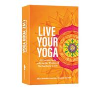 Kelly Dinardo Amy Pearce-Hayden Live Your Yoga (Cards)