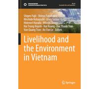 Livelihood and the Environment in Vietnam