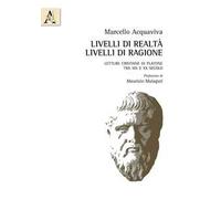Livelli di realtà, livelli di ragione. Letture cristiane di Platone tra XIX e XX secolo
