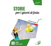 Livello 2. Storie per i giorni di festa. Lektüre + MP3 online