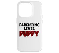 Livello Genitoriale Cucciolo Divertente Nuovo Cane Proprietario Custodia per iPhone 14 Pro