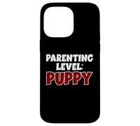 Livello Genitoriale Cucciolo Divertente Nuovo Cane Proprietario Custodia per iPhone 14 Pro Max