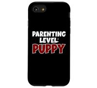 Livello Genitoriale Cucciolo Divertente Nuovo Cane Proprietario Custodia per iPhone SE (2020) / 7 / 8