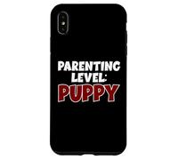 Livello Genitoriale Cucciolo Divertente Nuovo Cane Proprietario Custodia per iPhone XS Max