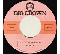 Lively Set/ Three Dudes - Blues Get Off My Shoulder / I'm Begging You